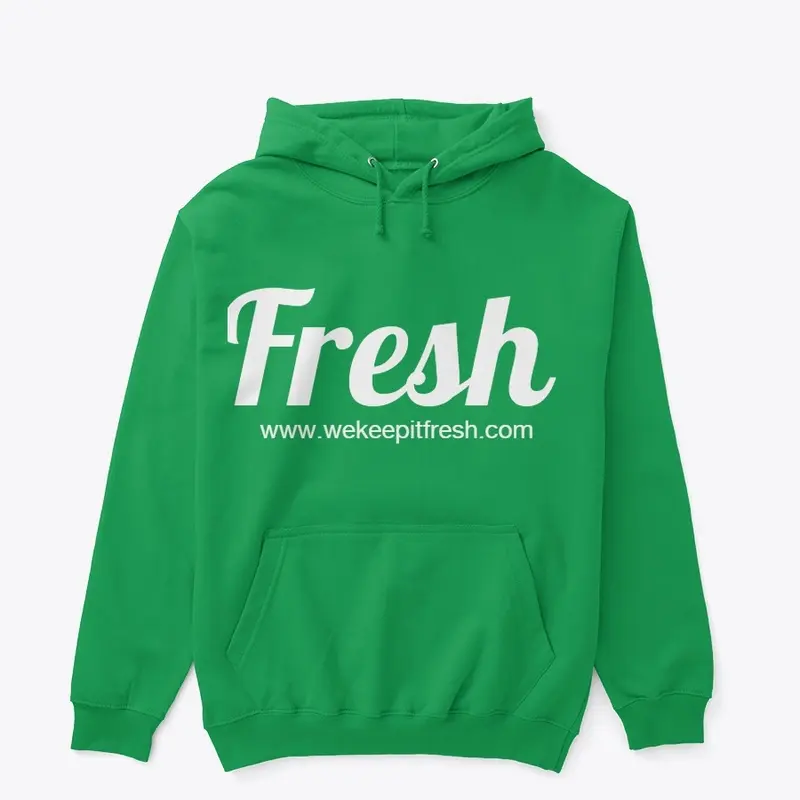 Fresh Hoodie